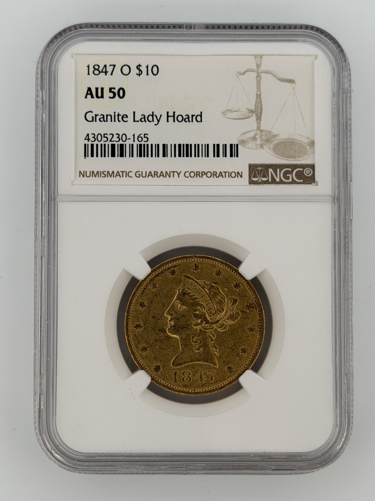 1847-O Liberty Head Eagle $10 Gold NGC AU50 Granite Lady Hoard slab obverse showing Coronet Liberty portrait and 1847 date
