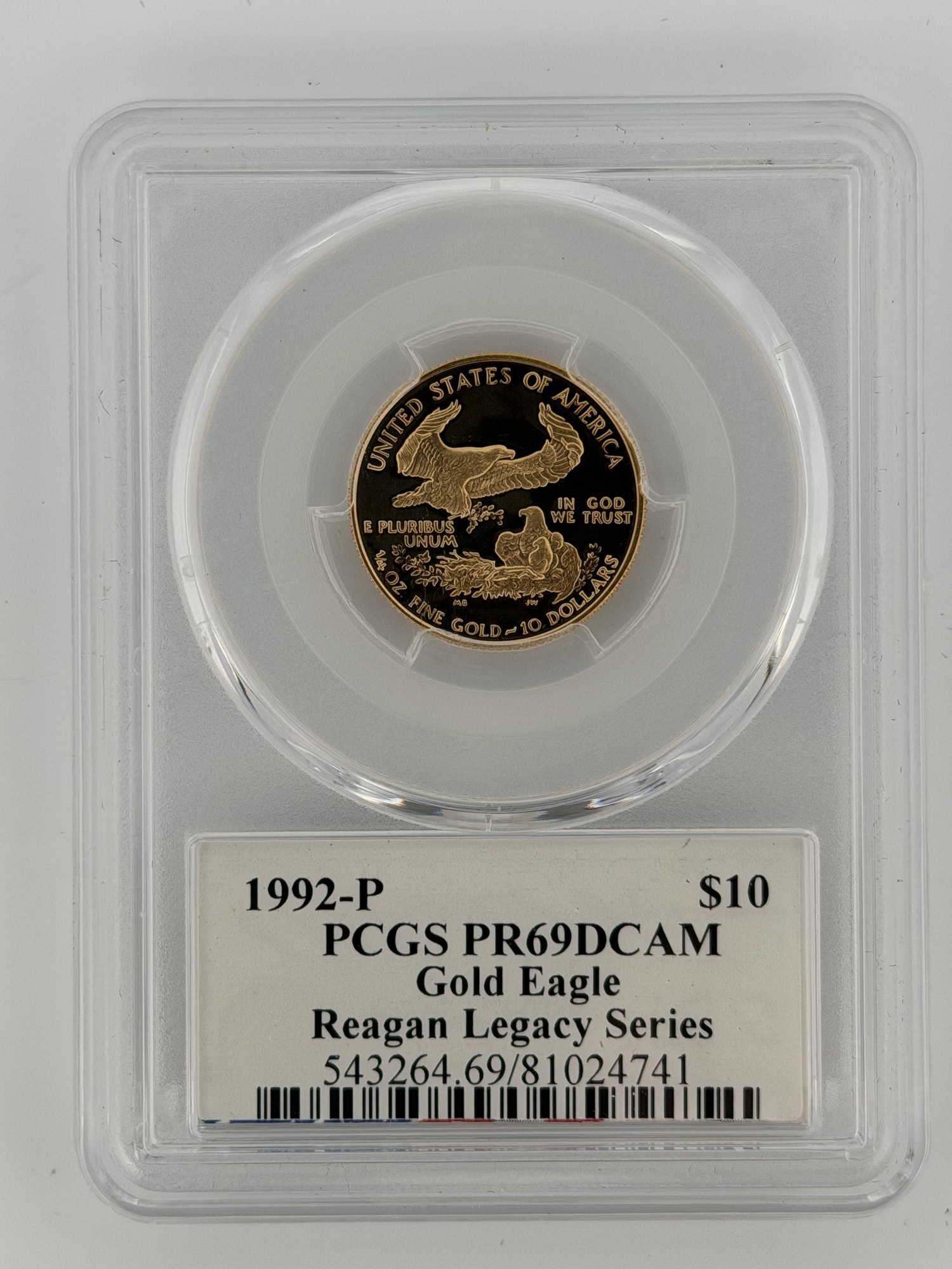 1992-P $10 American Gold Eagle PCGS PR69DCAM Reagan Legacy Series slab reverse showing eagle design and certification label