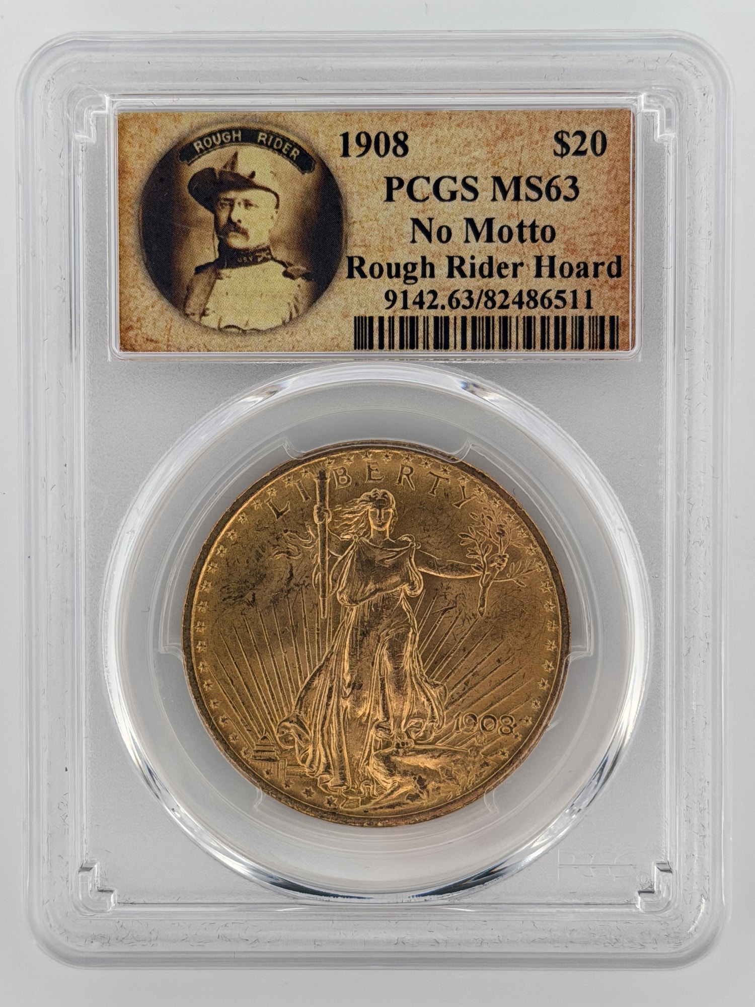 1908-P $20 Saint-Gaudens Double Eagle No Motto PCGS MS63 Rough Rider Hoard obverse in PCGS slab showing Lady Liberty with torch