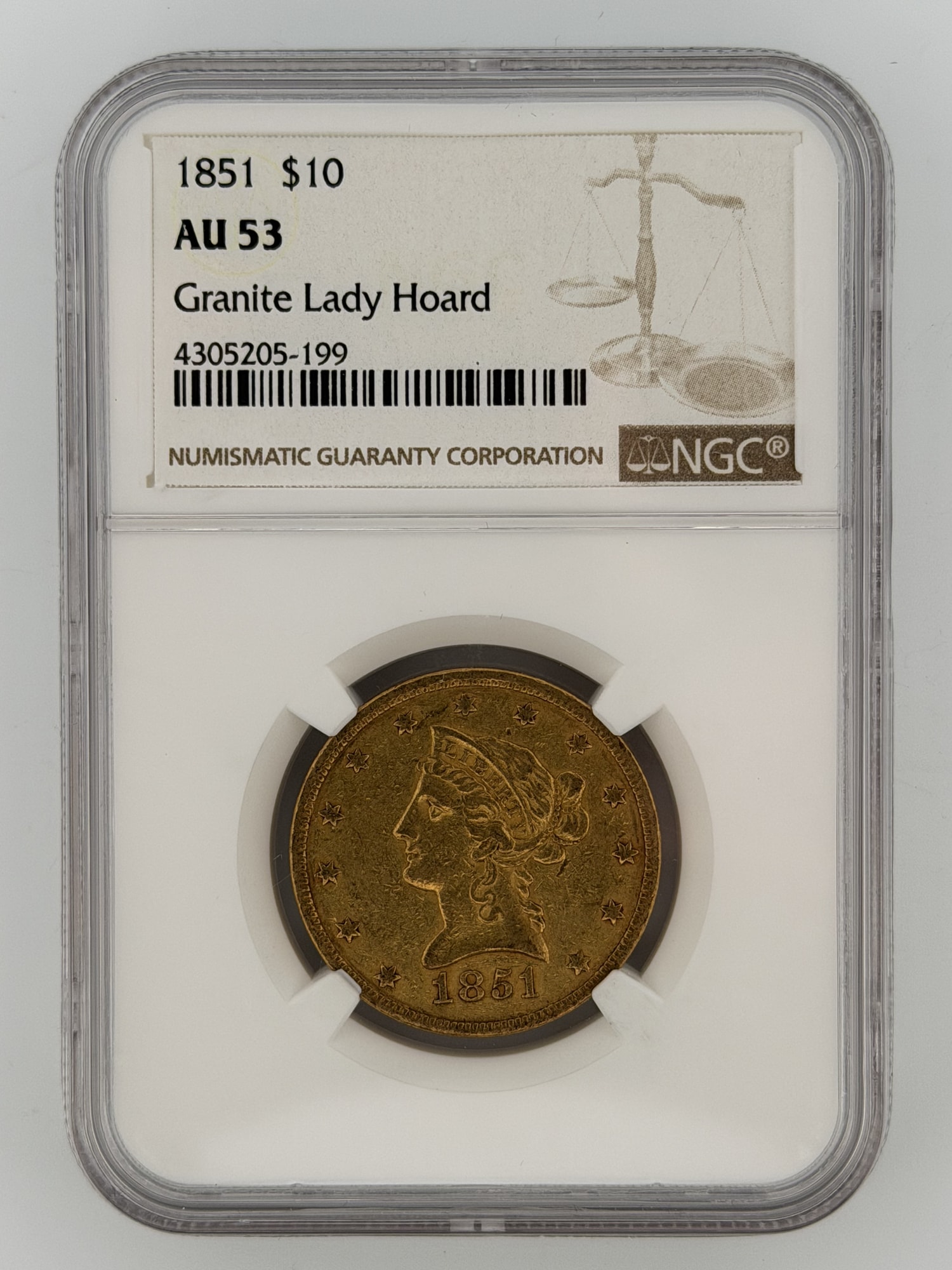 1851 Liberty Head Eagle $10 Gold NGC AU-53 Granite Lady Hoard obverse in NGC slab showing coronet Liberty portrait and 13 stars