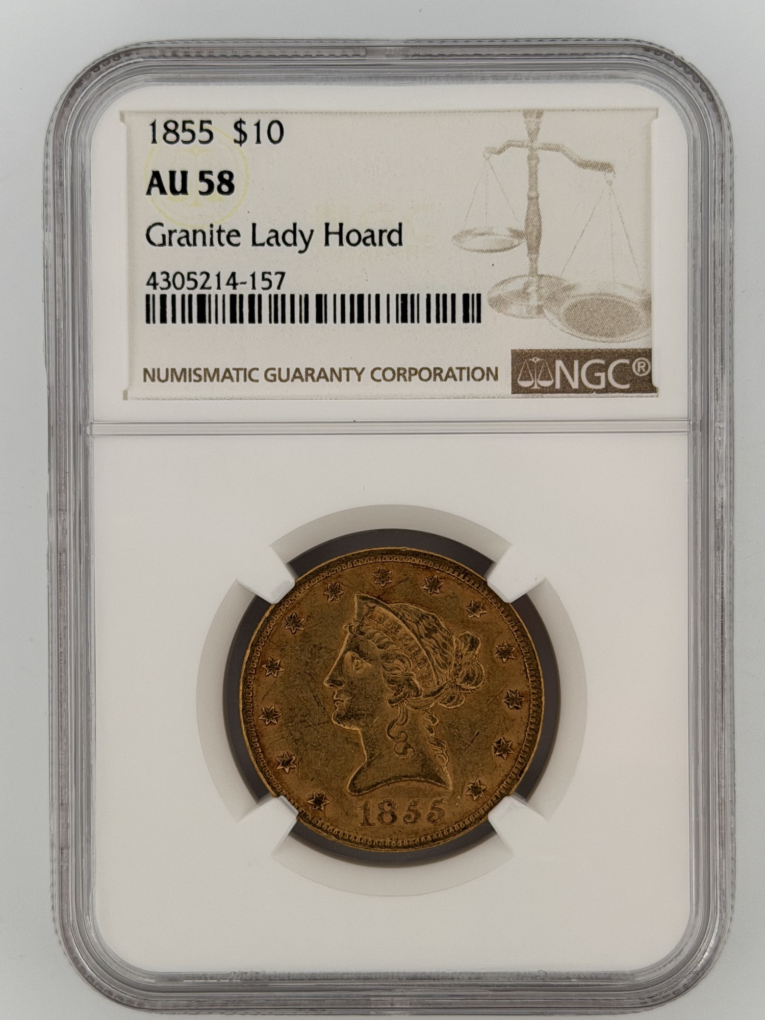 1855 Liberty Head Eagle $10 Gold NGC AU58 Granite Lady Hoard obverse showing Coronet Liberty Head and 13 stars in NGC slab