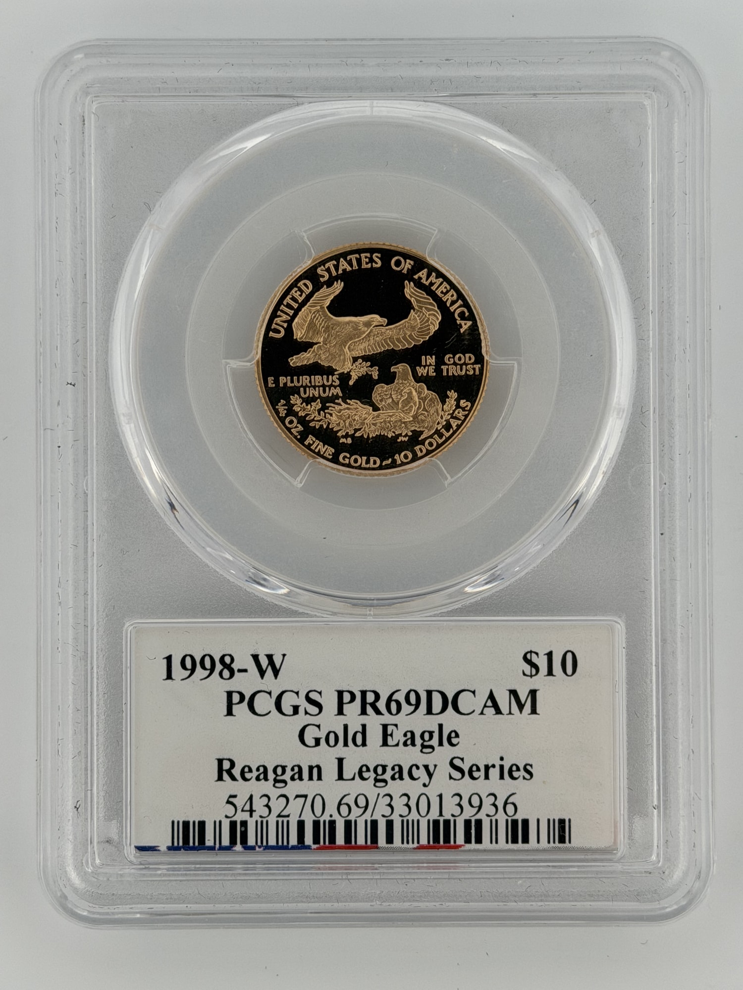 1998-W $10 American Gold Eagle Proof PCGS PR69DCAM Reagan Legacy Series slab reverse showing nesting eagle design and certification label